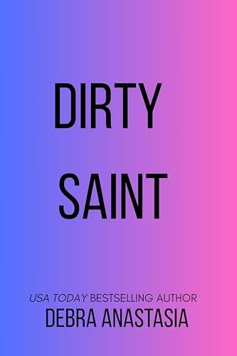Dirty Saint