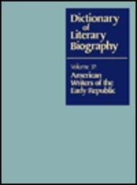 DLB 37: American Writers of the Early Republic
