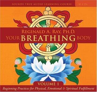 Your Breathing Body (Volume 1)