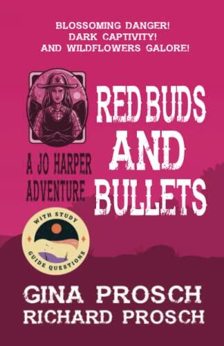 Redbuds and Bullets