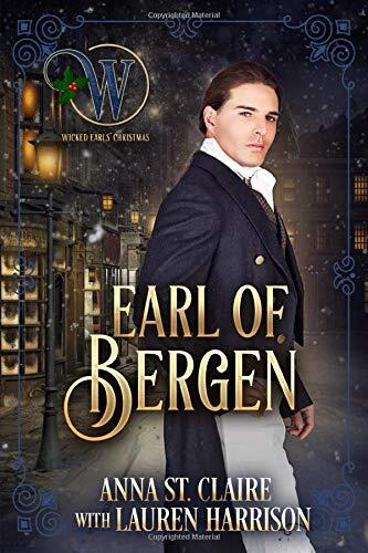 Earl of Bergen: Wicked Regency Romace