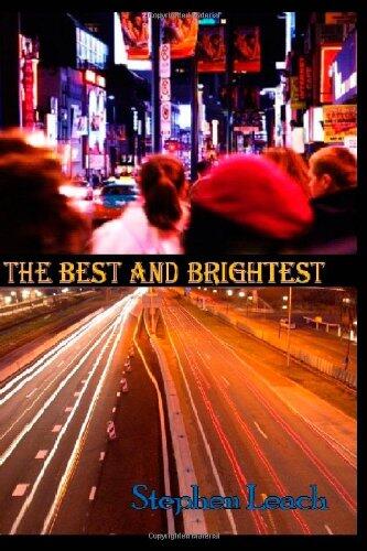 The Best and Brightest