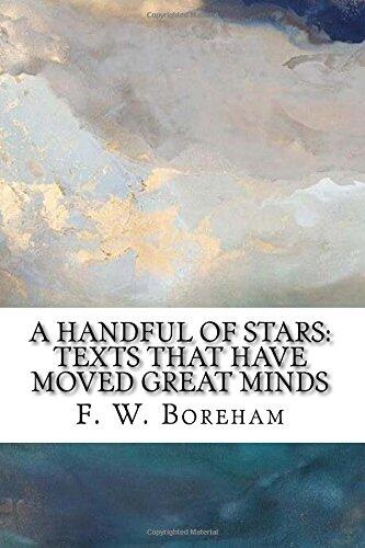 A Handful of Stars: Texts That Have Moved Great Minds