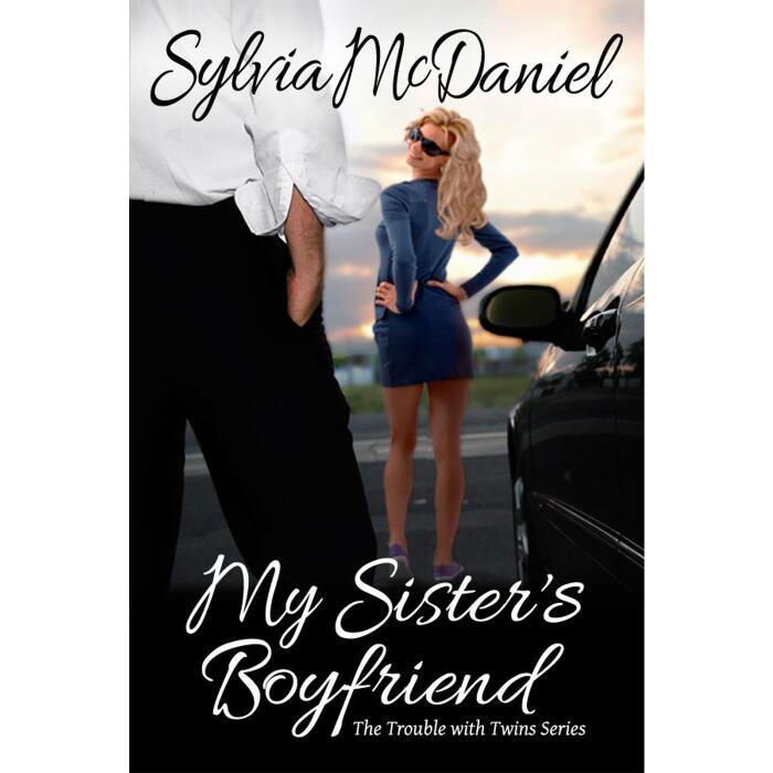 My Sister's Boyfriend: Small Town Romantic Comedy
