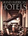 Grand American Hotels