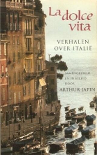 La dolce vita - verhalen over Italië