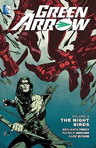 Green Arrow, Vol. 8: The Nightbirds