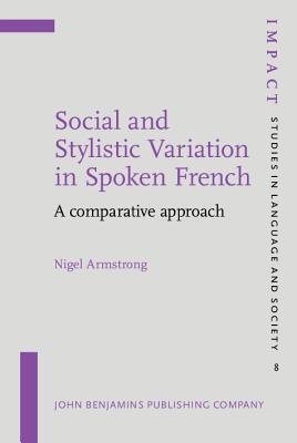 Social and Stylistic Variation in Spoken French