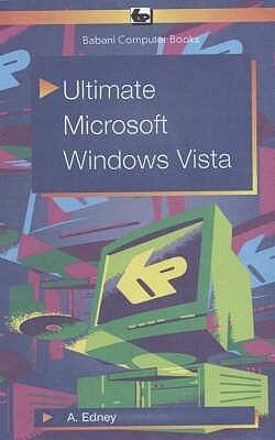Microsoft Windows Vista: An Ultimate Guide