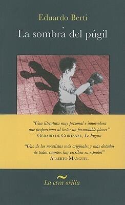 La sombra del púgil