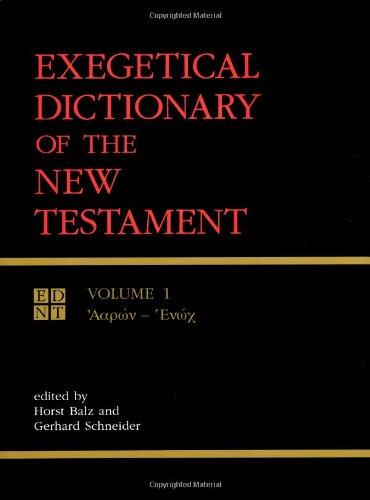 Exegetical Dictionary of the New Testament