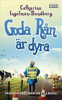 Goda rån är dyra