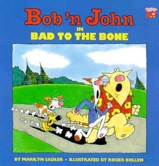 Bob 'N John in Bad to the Bone