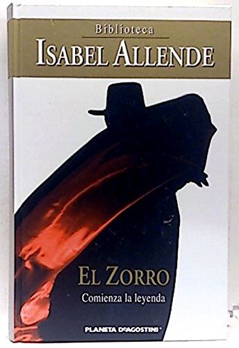 El zorro: [comienza la leyenda]