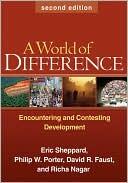 A World of Difference (Second Edition): Encountering and Contesting Development