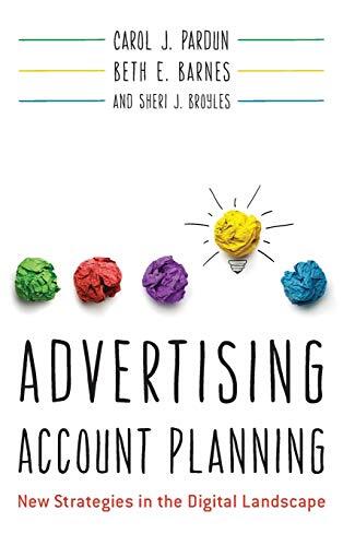 Advertising Account Planning: New Strategies In The Digital Landscape