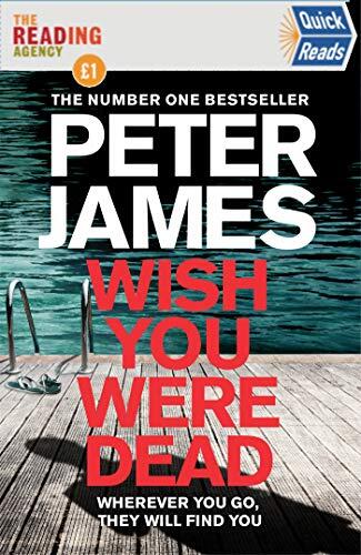 Wish You Were Dead: Quick Reads 2021: A Quick Reads Short Story featuring Detective Superintendent Roy Grace