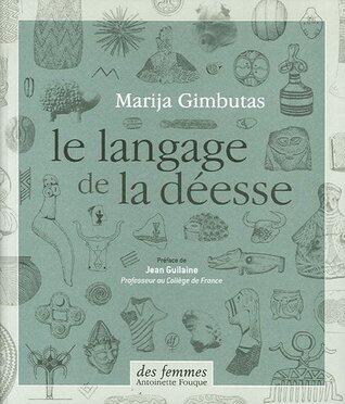 Le Language de la Déesse