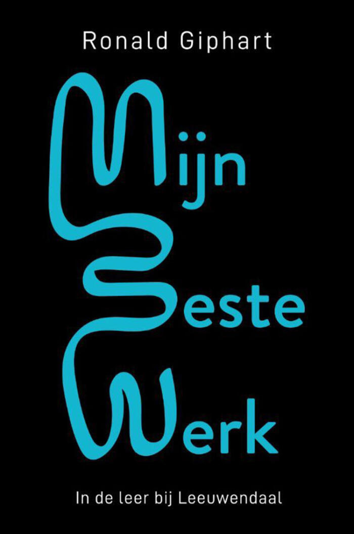 Mijn beste werk: In de leer bij Leeuwendaal