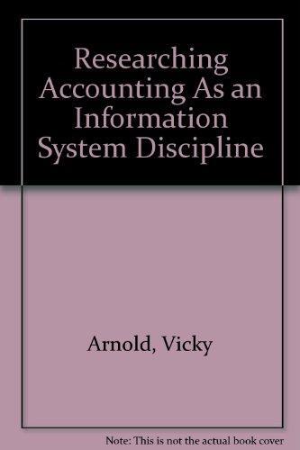 Researching Accounting as an Information System Discipline