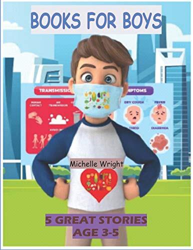 Books for Boys: 5 Great Stories for 3-5-year-old: My Brother Loves Vegetables, Money Sense for kids, I Have a can-do attitude, Chatty Charlie and At the beach.