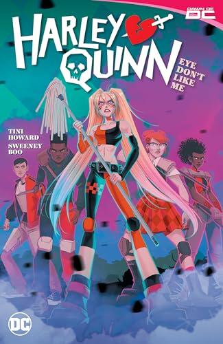 Harley Quinn Vol. 2: Eye Don’t Like Me? (Harley Quinn