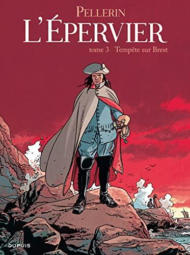 Epervier (L') - Tome 3 - Tempête sur Brest