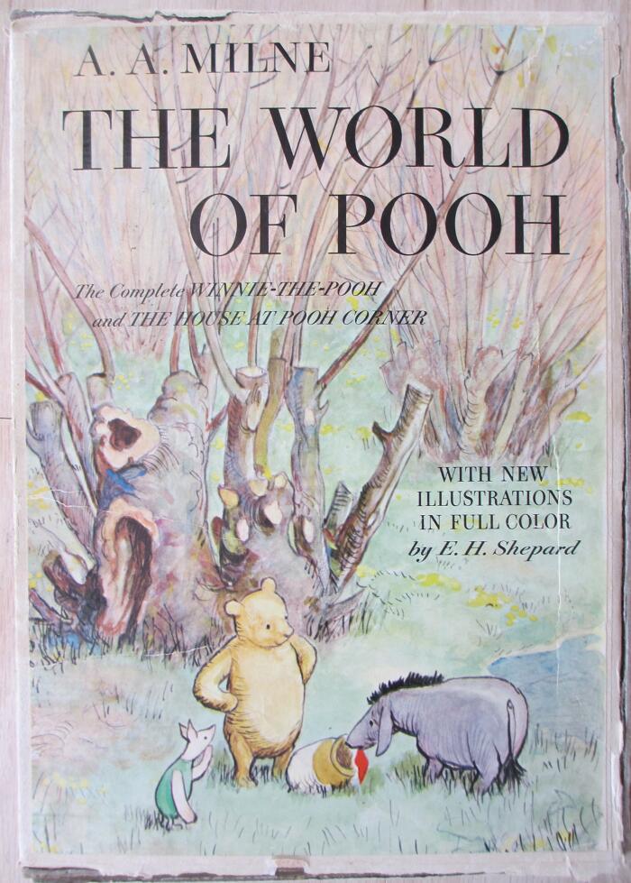 The World of Pooh, and The World of Christopher Robin (2 Volumes): Complete Winnie the Pooh, House at Pooh Corner, When We Were Very Young and Now We Are Six