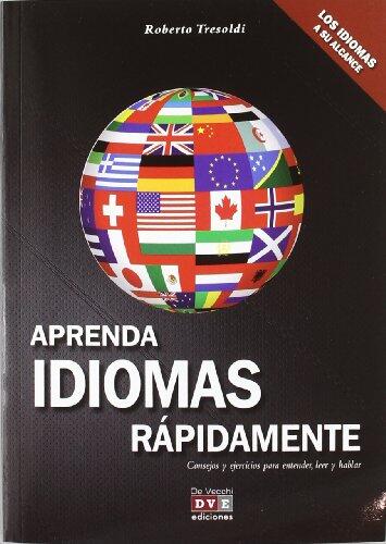 Aprende idiomas rápidamente