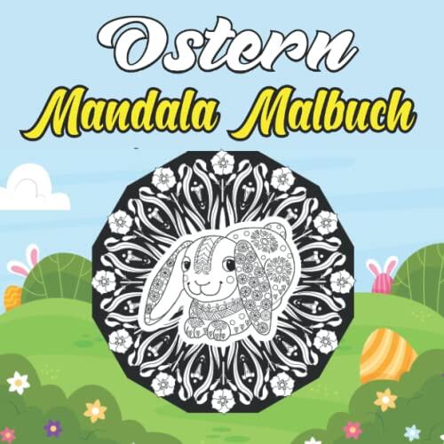 Ostern Mandala Malbuch: Ein Ostern-Malbuch mit 50 Frühlings-Mandala-Kunst, Ostereier-Designs, von Stress. Ostern Geschenke
