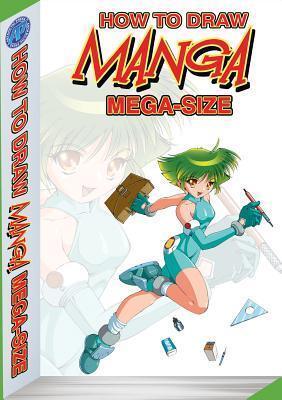 How to Draw Manga Mega-Size, Volume 1
