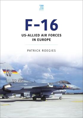 F-16: U.S.-Allied Air Forces in Europe