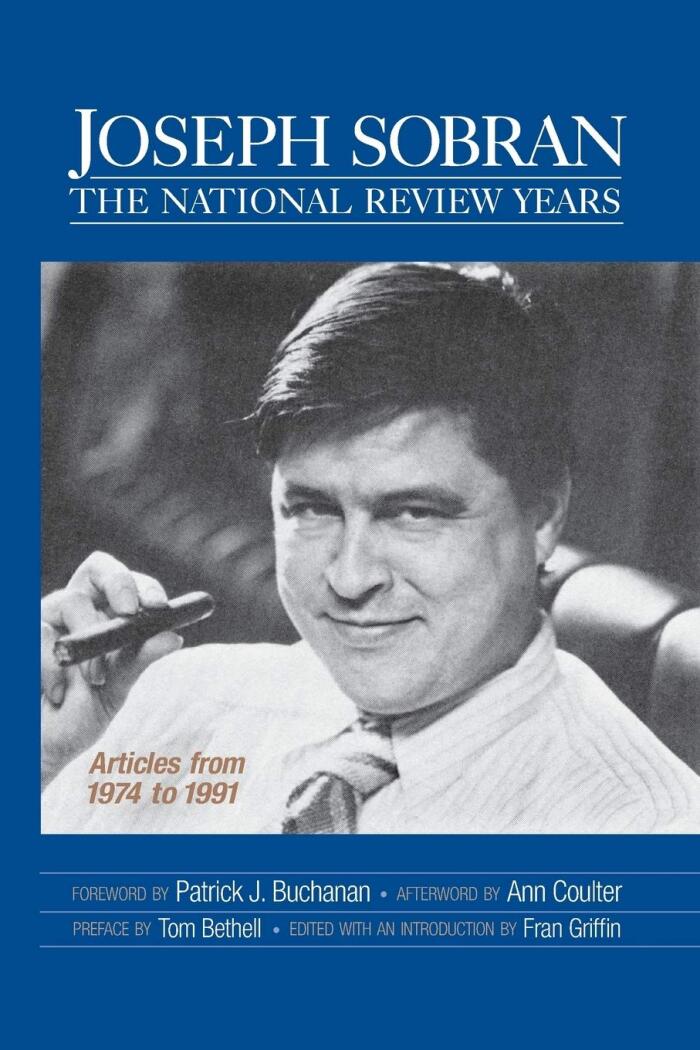 Joseph Sobran: The National Review Years