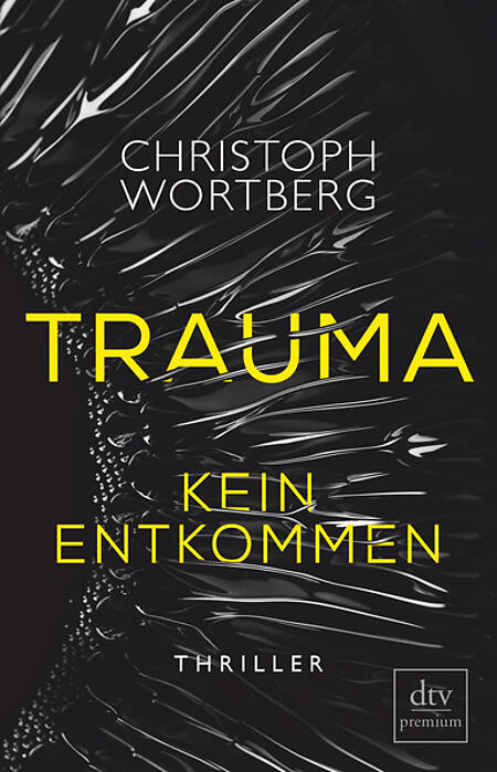 Die Trauma-Trilogie