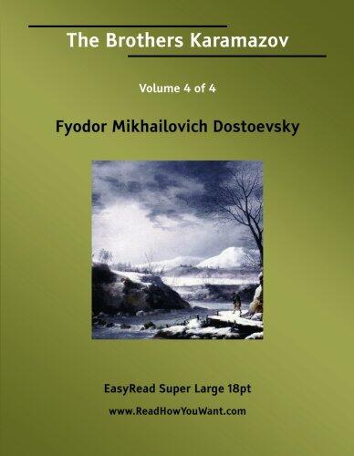 The Brothers Karamazov, Volume 4 of 4