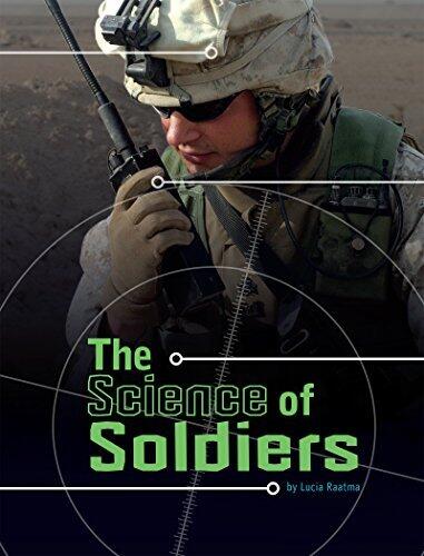 The Science of Soldiers