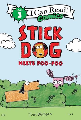 Stick Dog Meets Poo-Poo
