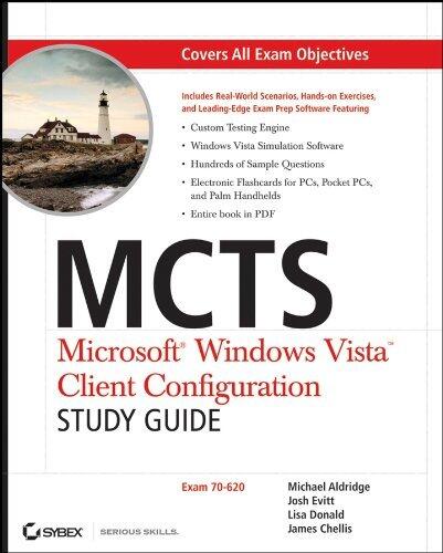 McTs Microsoft Windows Vista Client Configuration Study Guide: Exam 70-620