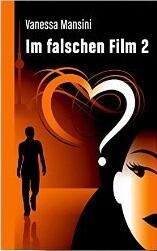 Im falschen Film 2 - Die gesamte Staffel