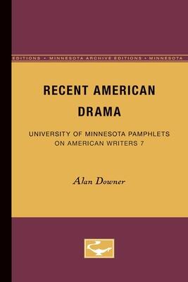Recent American Drama - American Writers 7