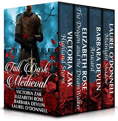 Tall, Dark, and Medieval: Four full length romance novels
