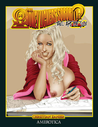 The Honey Lickers Sorority: Vol. 2: The Art of Sex