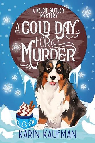 A Cold Day for Murder