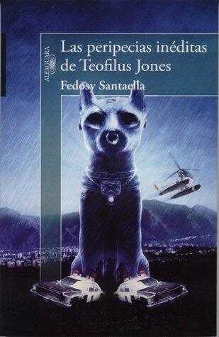 Las peripecias inéditas de Teofilus Jones