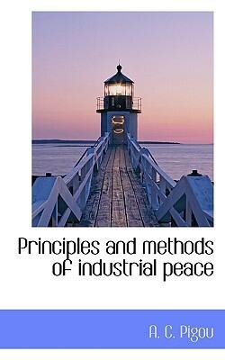 Principles and Methods of Industrial Peace