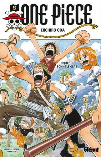 One Piece (Édition Originale Vol. 05): Pour Qui Sonne le Glas