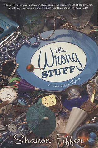 The Wrong Stuff: A Jane Wheel Mystery