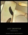 Jan Groover: Photographs