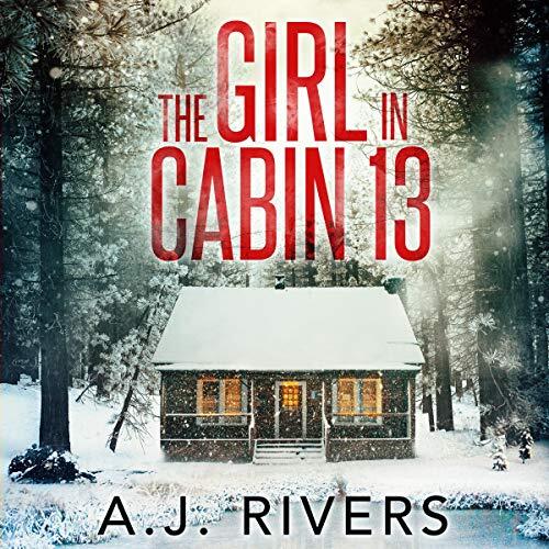 The Girl in Cabin 13