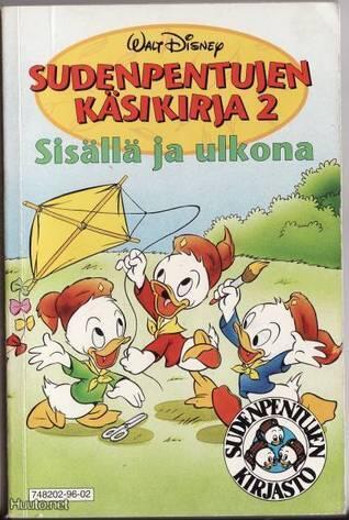 Sudenpentujen käsikirja 2: Sisällä ja ulkona